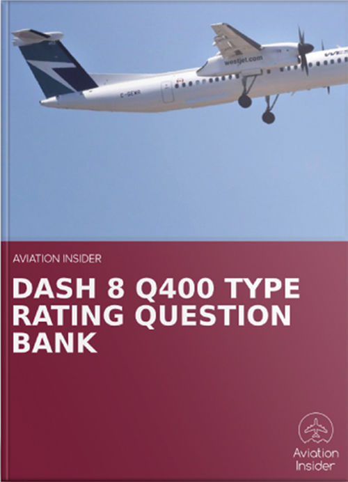 DCH8 Q400 TYPE RATING QUESTION BANK