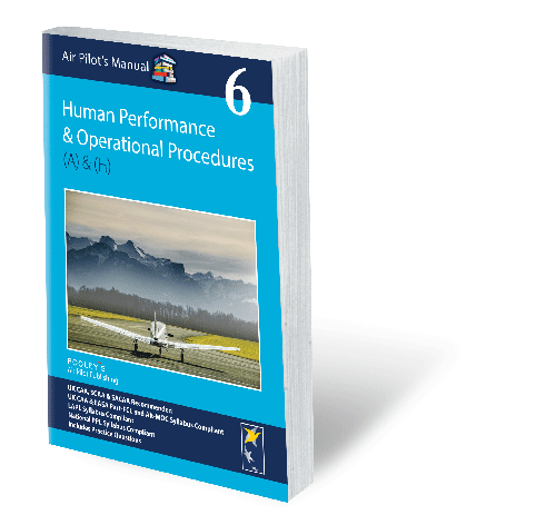 Air Pilot's Manual Volume 6 Human Performance & Operational Procedures Book