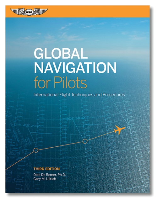 ASA Global Navigation for Pilots – 3rd Edition