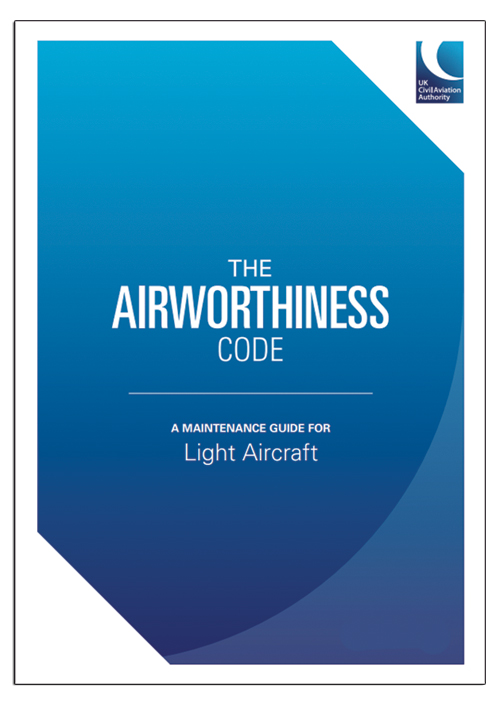 The Airworthiness Code, a Maintenance Guide for Light Aircraft