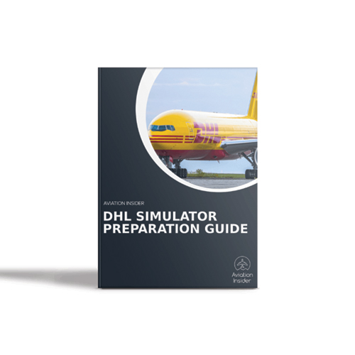  AIRLINE INTERVIEW & SIM PREPARATION GUIDES DHL INTERVIEW AND SIMULATOR PREPARATION GUIDE