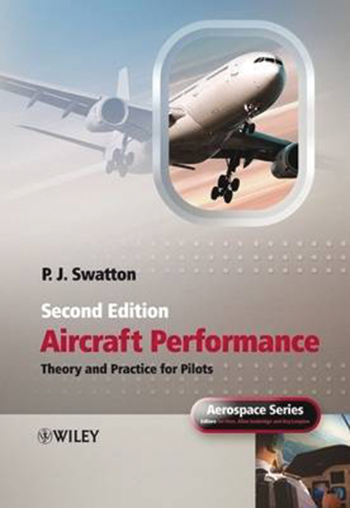 Aircraft Performance Theory for Pilots - Swatton