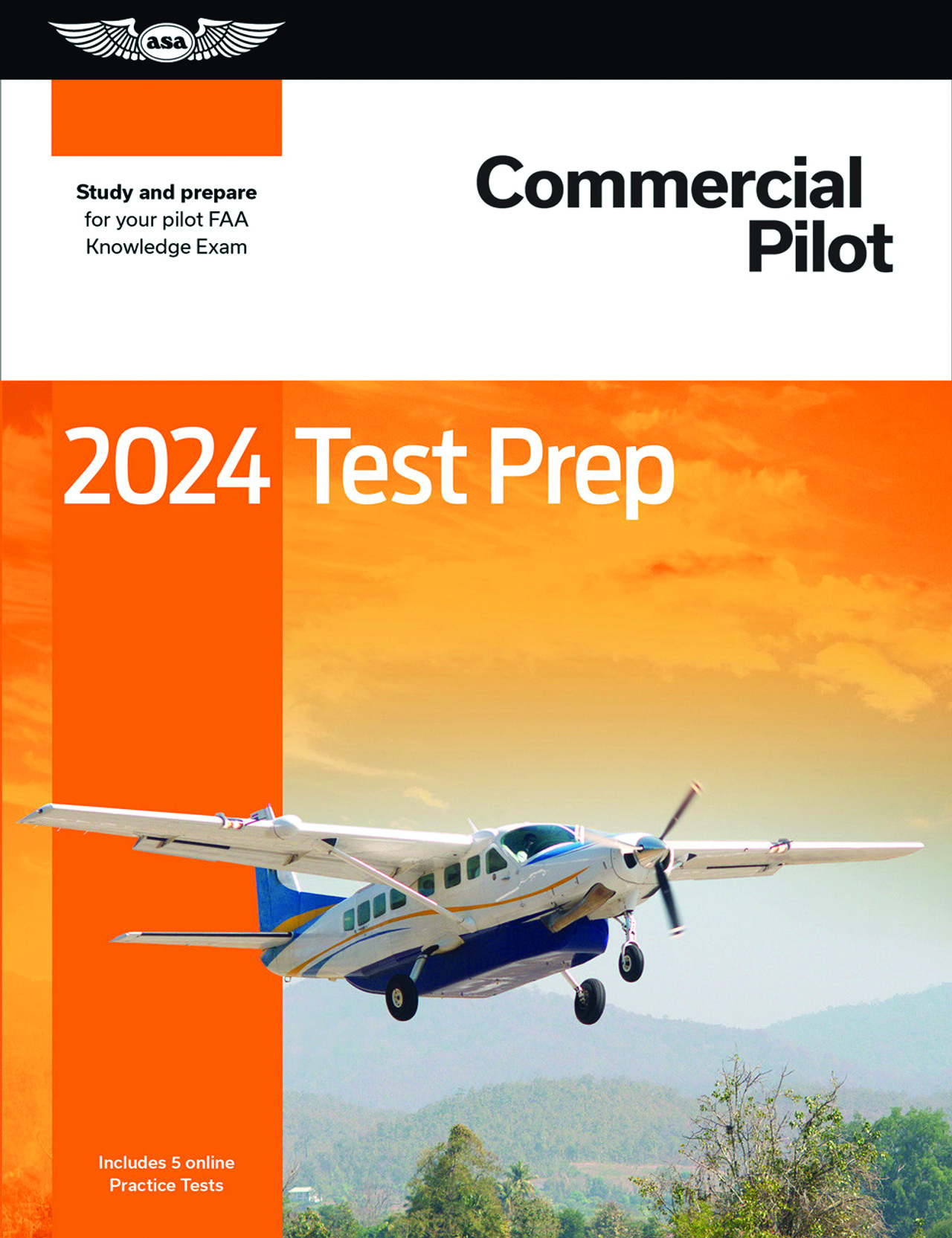 ASA Test Prep 2024 Series - Commercial Pilot