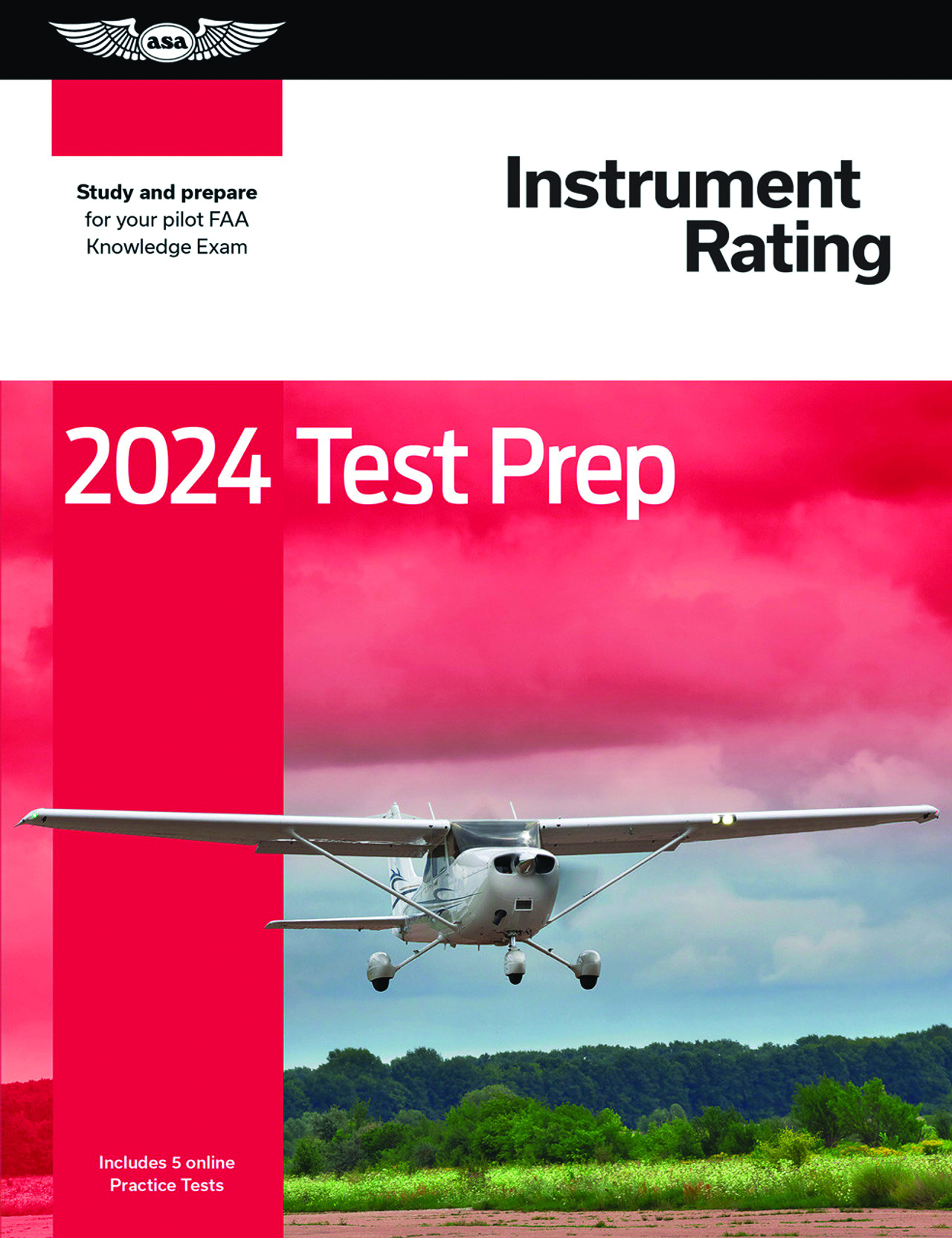 ASA Test Prep 2024 Series: Instrument Rating