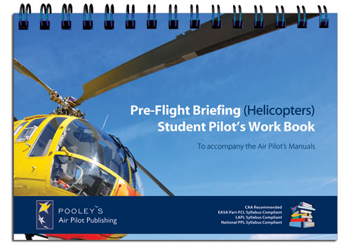 Pre-Flight Briefing (H) Student Pilot's Work Book