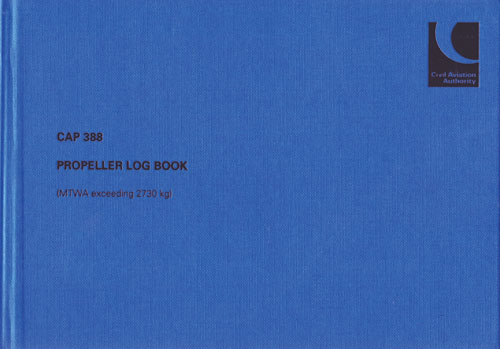 CAP 388 - Propeller Log Book (MTWA exceeding 2730 kg)
