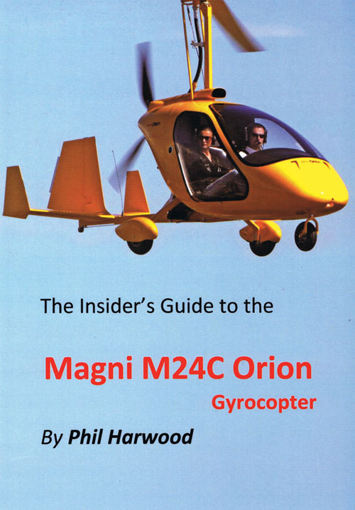 The Insider's Guide to the Magni M24C Orion Gyrocopter