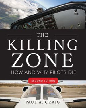 The Killing Zone, How & Why Pilots Die - Craig