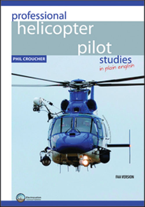 Professional Helicopter Pilot Studies in Plain English - Croucher