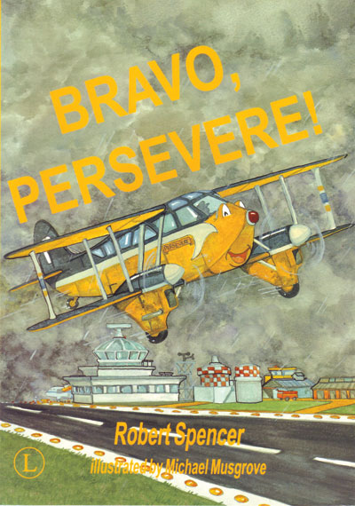 Bravo, Persevere! – Robert Spencer