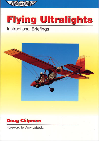 Flying Ultralights - Instructional Briefings ASA
