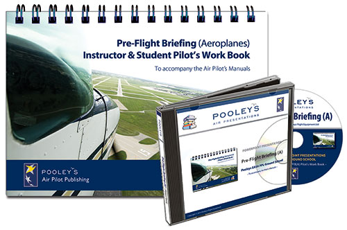 Pre-Flight Briefing (A) Powerpoint & Pilot's Work Books Combo