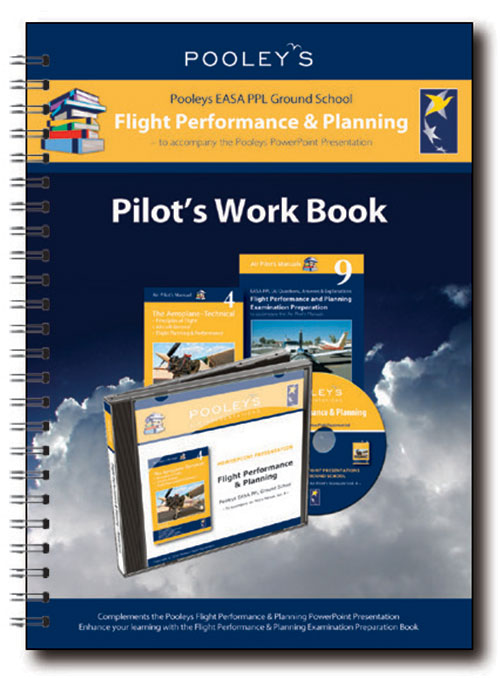 Pooleys Air Presentations – Flight Performance & Planning Instructor Work Book (full-colour)