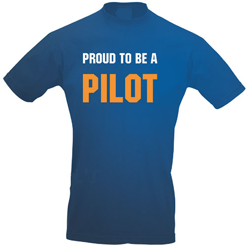Slogan T-Shirt - PROUD TO BE A PILOT (BLUE)