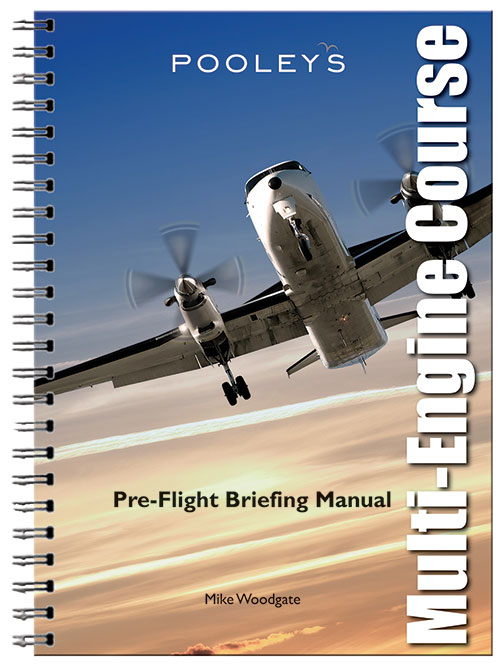 Pre-Flight Briefing Manual, Instructors Multi-Engine Course - Woodgate