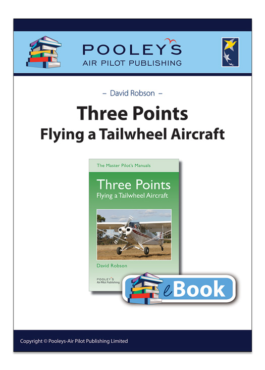 Three Points, Flying a Tailwheel Aircraft, Robson - eBook