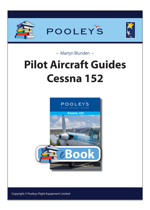 A Pooleys Pilot Aircraft Guide – Cessna 152 eBook